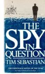 Sebastian Tim - The spy in question