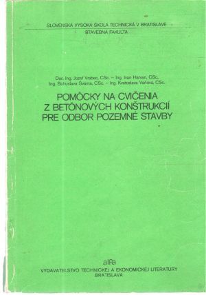 Obal knihy Pomôcky na cvičenia z betónových konštrukcií pre odbor pozemné stavby