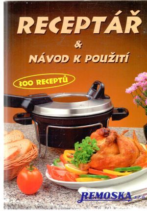 Obal knihy Receptář a návod k použití - remoska
