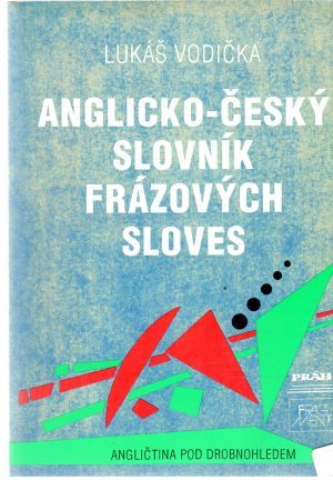 Obal knihy Anglicko - český slovník frázových sloves