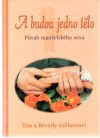 LaHayeovi Tim a Beverly - A budou jedno tělo