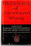 Wentworth Harold, Flexner Stuart Berg - Dictionary of American slang