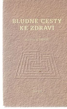 Obal knihy Bludné cesty ke zdraví