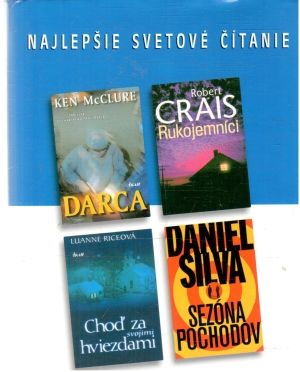Darca, Rukojemníci, Choď za svojimi hviezdami, Sezóna pochodov - McClure, Crais, Riceová, Silva