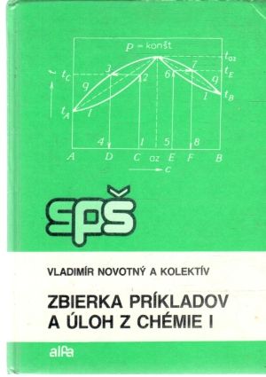 Zbierka príkladov a úloh z chémie I. - Novotný Vladimír