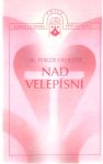 Sv. Terezie od Ježíše - Nad velepísní