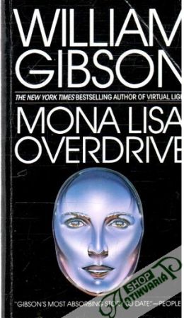 Mona Lisa overdrive - Gibson William