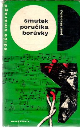 Smutek poručíka boruvky - Škvorecký Josef