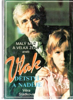 Malý muž a velká žena - Sládková Věra