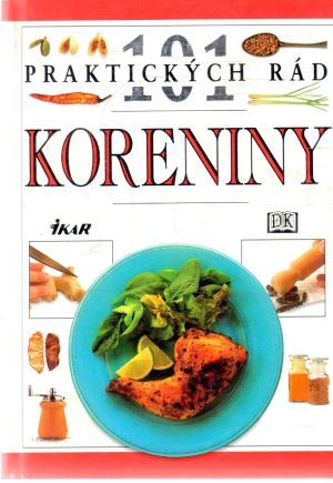 101 praktických rád - koreniny - Normanová Jill