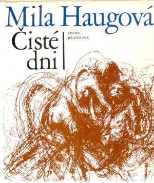 Čisté dni - Haugová Mila