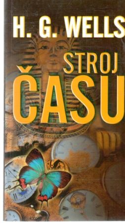 Stroj času - Wells Herbert George