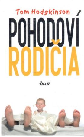 Pohodoví rodičia - Hodgkinson Tom