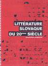 Mikula Valér - Littérature Slovaque du 20-éme Siécle