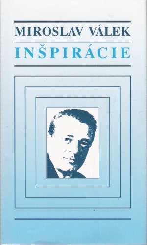 Inšpirácie - Válek Miroslav