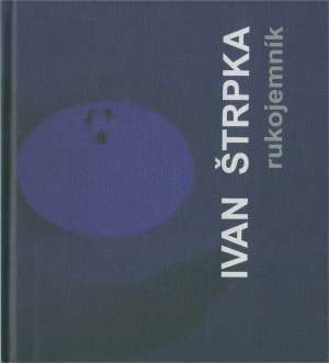 RUKOJEMNÍK - ŠtrpkaI I.