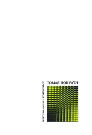 NIEKOĽKO NÁHLYCH KONFIGURÁCIÍ - Horváth T.