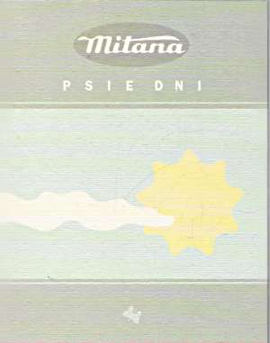 Psie dni - Mitana Dušan