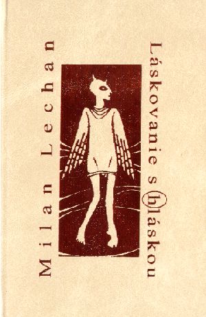 LÁSKOVANIE S (H)LÁSKOU - Lechan M.